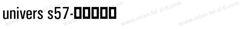 univers s57字体转换